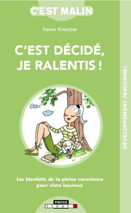 C’est décidé, je ralentis – Slow Life & Bien-être – Aphrolia