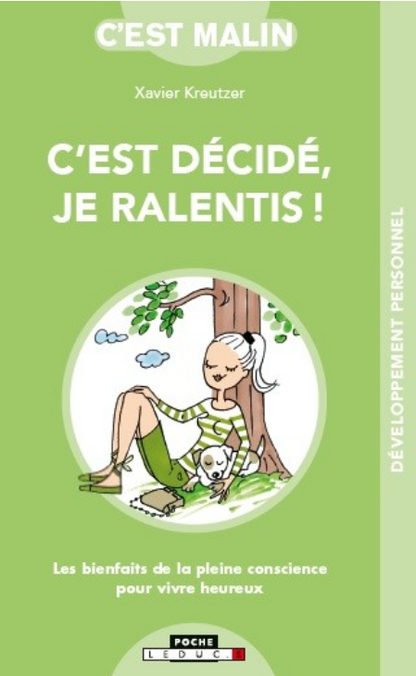 C’est décidé, je ralentis – Slow Life & Bien-être – Aphrolia
