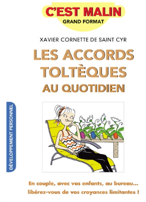 Accords toltèques au quotidien – Paix & Harmonie – Aphrolia